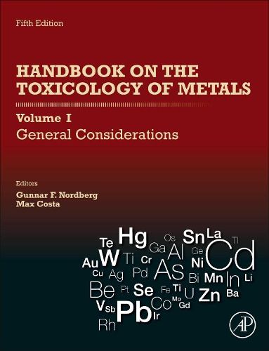 Cover image for Handbook on the Toxicology of Metals: Volume I: General Considerations