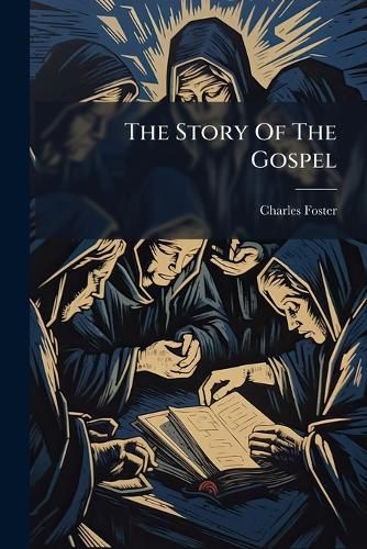 Cover image for The Story Of The Gospel