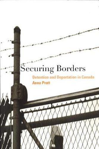 Cover image for Securing Borders: Detention and Deportation in Canada