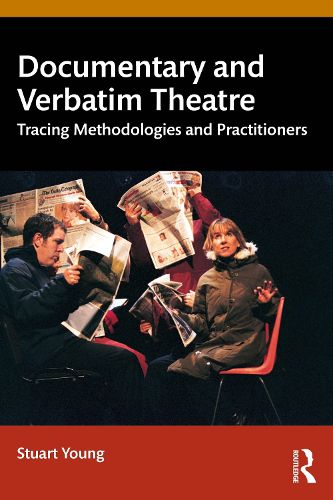 Cover image for Documentary and Verbatim Theatre