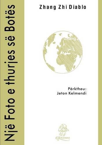 Cover image for Nje Foto e Thurjes Se Botes