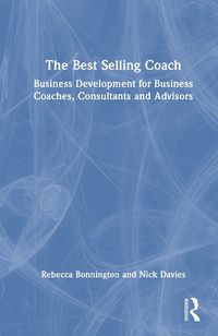 Cover image for The Best Selling Coach