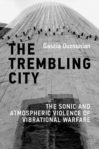 The Trembling City