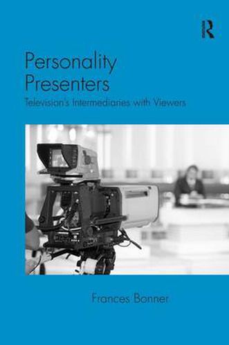 Cover image for Personality Presenters: Television's Intermediaries with Viewers