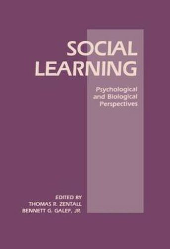 Cover image for Social Learning: Psychological and Biological Perspectives