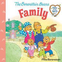 Cover image for Family: (Berenstain Bears Gifts of the Spirit)