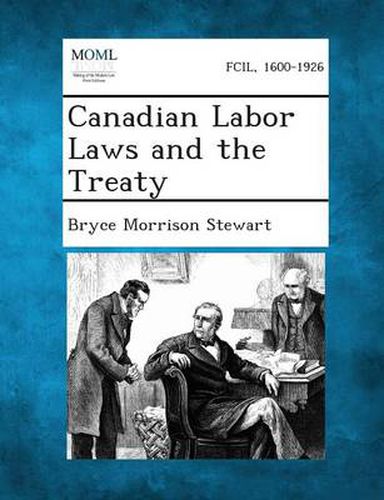 Canadian Labor Laws and the Treaty