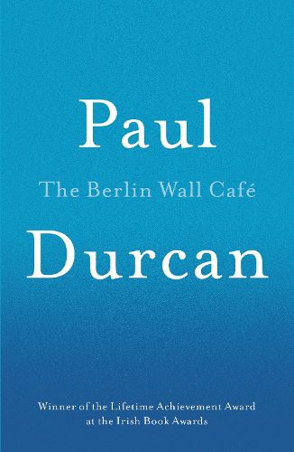 Cover image for The Berlin Wall Cafe