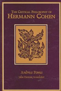 Cover image for The Critical Philosophy of Hermann Cohen