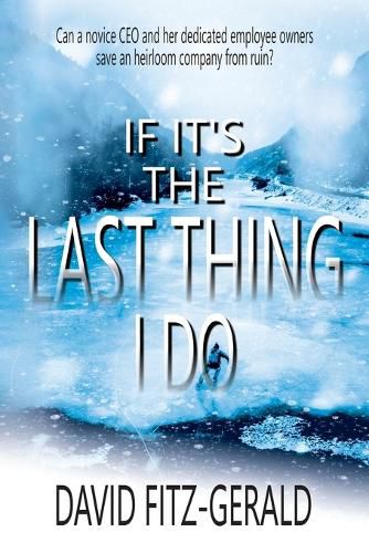 Cover image for If It's the Last Thing I Do