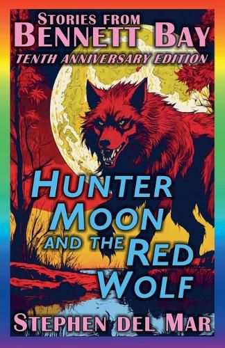 Cover image for Hunter Moon & the Red Wolf