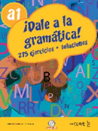 Cover image for Dale a la gramatica!: Libro + CD-audio/MP3 A1
