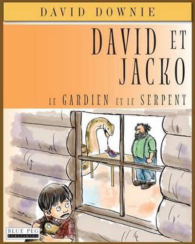 Cover image for David Et Jacko: Le Gardien Et Le Serpent (French Edition)