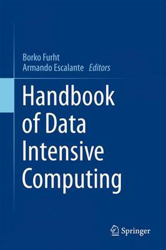 Cover image for Handbook of Data Intensive Computing