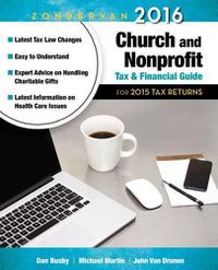 Cover image for Zondervan 2016 Church and Nonprofit Tax and Financial Guide: For 2015 Tax Returns