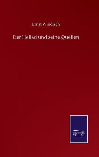 Cover image for Der Heliad und seine Quellen