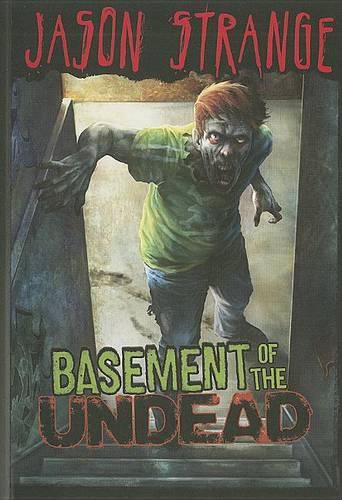 Cover image for Basement of the Undead (Jason Strange)