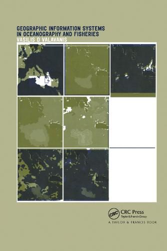 Cover image for Geographic Information Systems in Oceanography and Fisheries