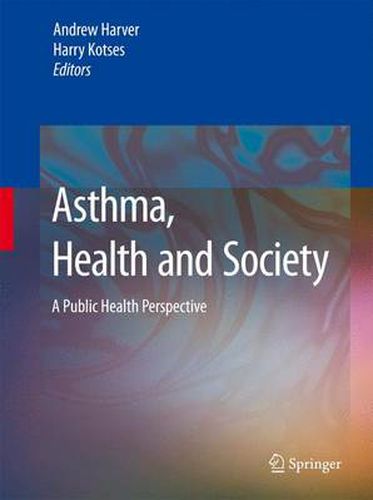 Cover image for Asthma, Health and Society: A Public Health Perspective