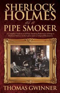 Cover image for Sherlock Holmes as a Pipe Smoker