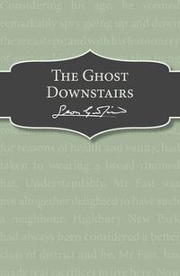 Cover image for The Ghost Downstairs