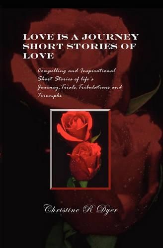 Cover image for Love Is A Journey