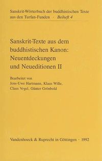 Cover image for Sanskrit-Texte Aus Dem Buddhistischen Kanon, Neuentdeckungen Und Neueditionen: Zweite Folge