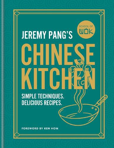 Cover image for School of Wok: Jeremy Pang's Chinese Kitchen