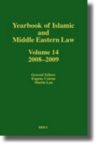 Yearbook of Islamic and Middle Eastern Law, Volume 14 (2008-2009)