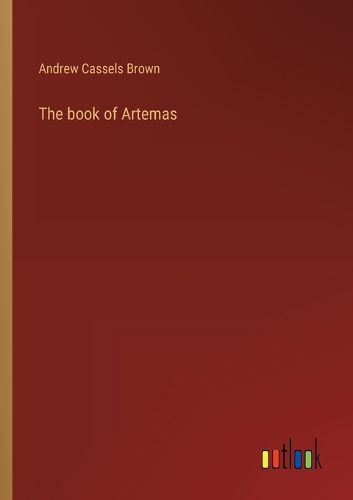 Cover image for The book of Artemas