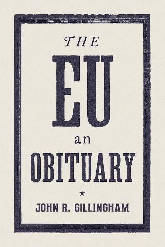 Cover image for The EU: An Obituary