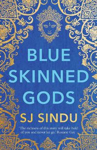 Cover image for Blue-Skinned Gods: 'Rich, beautifully told and moving' Guardian