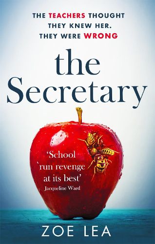 Cover image for The Secretary: An addictive page turner of school-run revenge