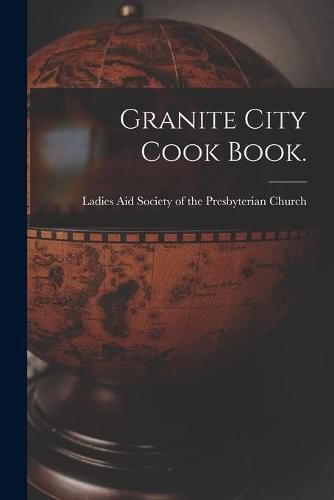 Cover image for Granite City Cook Book.