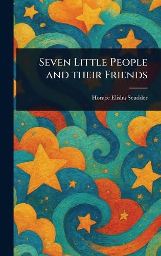 Cover image for Seven Little People and Their Friends