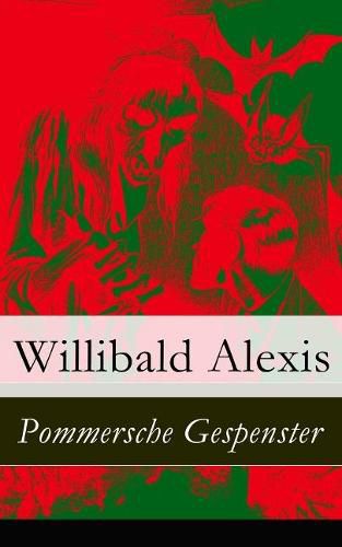 Pommersche Gespenster - Vollst ndige Ausgabe