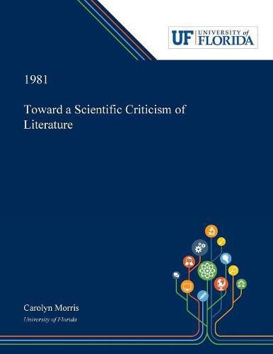 Cover image for Toward a Scientific Criticism of Literature