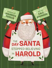 Cover image for The Day Santa Stopped Believing In Harold