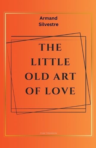 The Little Old Art of Love