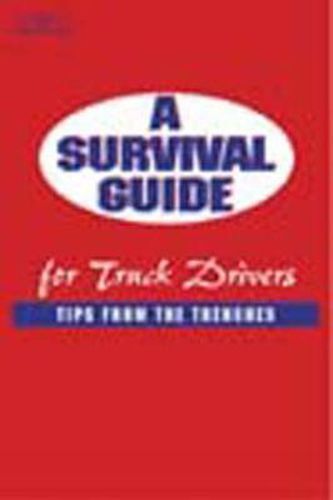 Cover image for A Survival Guide for Truck Drivers: Tips From the Trenches
