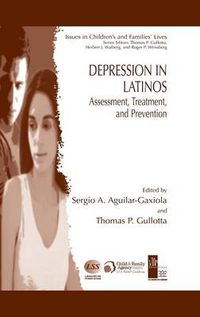 Cover image for Depression in Latinos: Assessment, Treatment, and Prevention