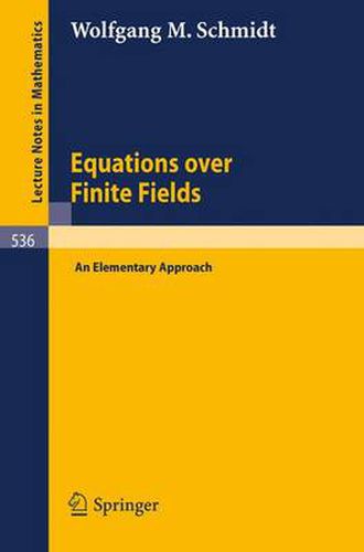 Cover image for Equations over Finite Fields: An Elementary Approach