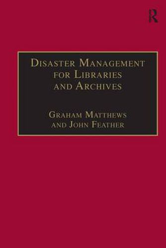 Cover image for Disaster Management for Libraries and Archives