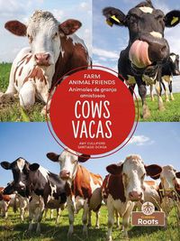 Cover image for Vacas (Cows) Bilingual Eng/Spa