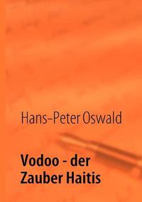 Cover image for Vodoo: Der Zauber Haitis