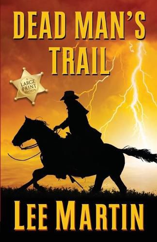 Cover image for Dead Man's Trail: Large Print Edition