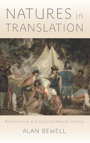 Cover image for Natures in Translation: Romanticism and Colonial Natural History