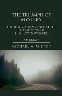 Cover image for The Triumph of Mystery