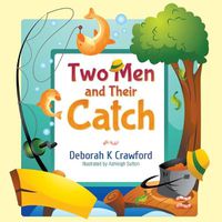 Cover image for Two Men and Their Catch