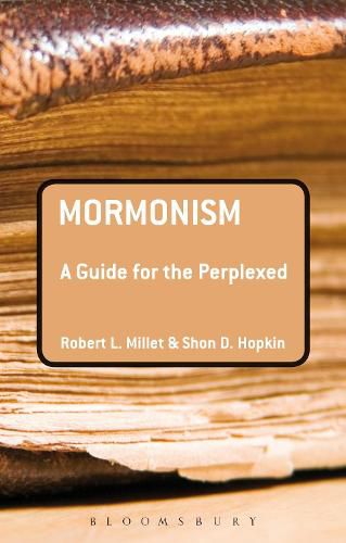 Mormonism: A Guide for the Perplexed